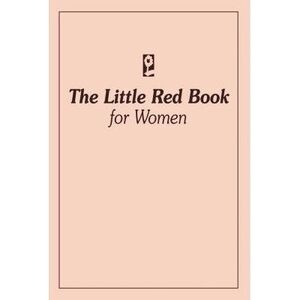 The Little Red Book for Women -- Anonymous